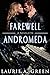 Farewell Andromeda (The Inherited Stars, #0.5) by Laurie A. Green