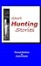 Short Hunting Stories by Buck Buchanan