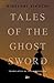 Tales of the Ghost Sword