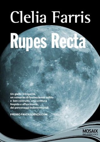 Rupes recta by Clelia Farris
