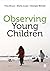 Observing Young Children