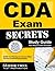 Secrets of the CDA Exam Study Guide by DANB Exam Secrets Test Prep...