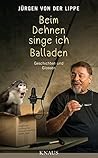 Beim Dehnen singe ich Balladen by Jürgen von der Lippe