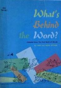 What's Behind the Word?