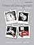 Financial Management: Principles and Applications [with MyFinanceLab & eText Access Code]
