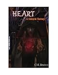 Heart: A Visceral Fantasy