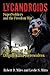 Lycandroids, SuperSoldiers and the Freedom War by Robert Miles