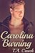 Carolina Burning