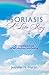 Psoriasis-A Love Story: An ...