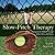 Slow-Pitch Therapy by Leon Speroff