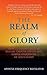 The Realm Of Glory: How to ...