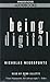 Being Digital