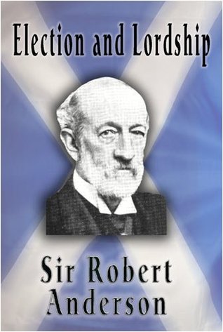 Election and Lordship