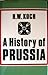 A History of Prussia