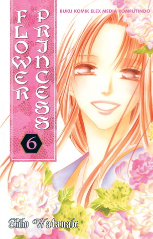 Flower Princess vol. 06 (Flower Princess, #6)