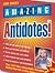 Jerry Baker's Amazing Antidotes