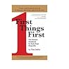 First Things Firs...