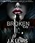 Broken (Dirty Secrets, #1)