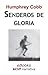 Senderos de gloria by Humphrey Cobb