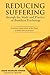 Reducing Suffering through the Study and Practice of Buddhist Psychology: Practical Application of the Study of Mind and Awareness