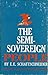 The Semisovereign People: A Realist's View of Democracy in America