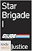 Star Brigade I (G.I. JOE; Star Brigade #1)