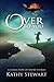 Over to You: a collection o...