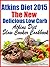 Atkins Diet 2015 The New Delicious Low Carb Atkins Diet Slow Cooker Cookbook
