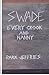 Swade: Every Crook and Nanny