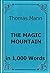 Mann - The Magic Mountain - Book Summary in 1,000 Words by Read Less Know More