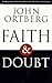 Faith and Doubt