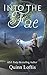 Into the Fae (Gypsy Healers, #1)