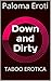 Down and Dirty: TABOO EROTICA