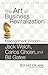 The Art of Business Revitalization: Management Wisdom from Jack Welch, Carlos Ghosn, and Bill Gates