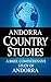 ANDORRA Country Studies: A brief, comprehensive study of Andorra (Country Notes)