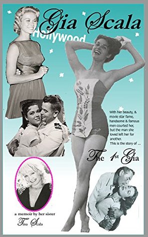 Gia Scala: The First Gia (Kindle Edition)
