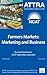 Farmers Markets: Marketing and Business Guide