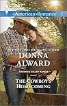The Cowboy's Homecoming by Donna Alward