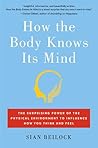 How the Body Know...