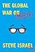 The Global War on Morris by Steve  Israel