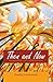 Then and Now -- Stories about Love and Redemption by Geetha Dwarkanath