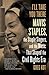 I'll Take You There: Mavis Staples, the Staple Singers, and the Music That Shaped the Civil Rights Era