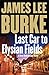 Last Car to Elysian Fields by James Lee Burke