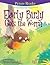 Early Birdy Gets the Worm: A PictureReading Book for Young Children