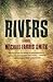 Rivers: A Novel