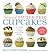 Artisanal Gluten-Free Cupcakes: 50 Enticing Recipes to Satisfy Every Cupcake Craving (No Gluten, No Problem)
