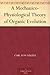 A Mechanico-Physiological Theory of Organic Evolution