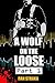 A Wolf On The Loose (Part 1) (A Wolf On The Loose (Season 1))