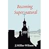 Becoming Supernat...