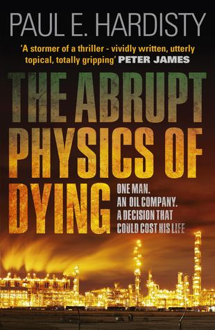 The Abrupt Physics of Dying (Claymore Straker, #1)